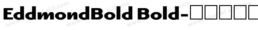 EddmondBold Bold字体转换